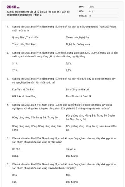 12 câu Trắc nghiệm Địa Lí 12 Bài 22 (có đáp án): Vấn đề phát triển nông nghiệp (Phần 3)