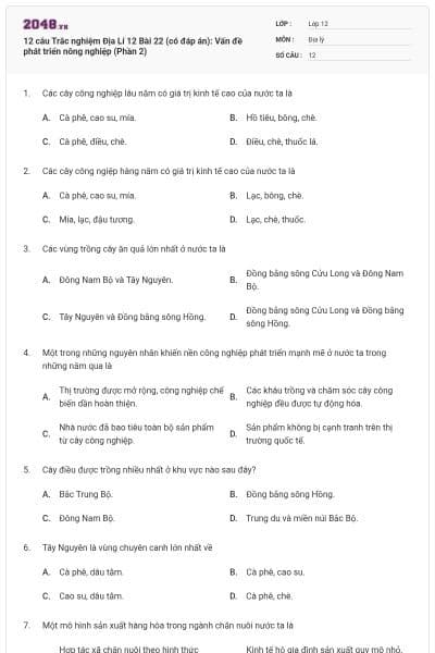 12 câu Trắc nghiệm Địa Lí 12 Bài 22 (có đáp án): Vấn đề phát triển nông nghiệp (Phần 2)