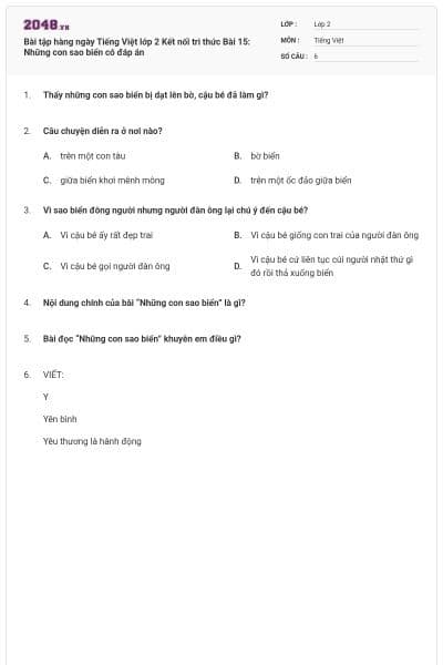 Bài tập hàng ngày Tiếng Việt lớp 2 Kết nối tri thức Bài 15: Những con sao biển có đáp án