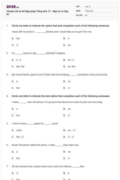 Chuyên đề ôn thi Ngữ pháp Tiếng Anh 12 - Mạo từ có đáp án