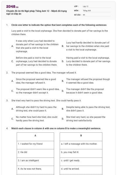 Chuyên đề ôn thi Ngữ pháp Tiếng Anh 12 - Mệnh đề trạng ngữ có đáp án