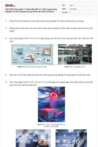 Giải SGK Công nghệ 11 Cánh diều Bài 13. Cách mạng công nghiệp 4.0 với tự động hóa quá trình sản xuất có đáp án