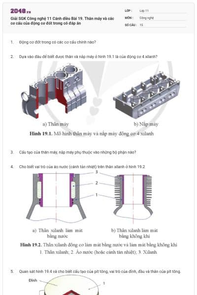 Giải SGK Công nghệ 11 Cánh diều Bài 19. Thân máy và các cơ cấu của động cơ đốt trong có đáp án