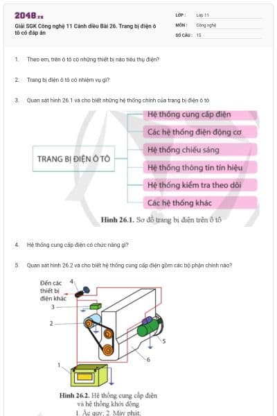 Giải SGK Công nghệ 11 Cánh diều Bài 26. Trang bị điện ô tô có đáp án