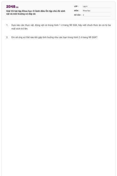 Giải Vở bài tập Khoa học 4 Cánh diều Ôn tập chủ đề sinh vật và môi trường có đáp án