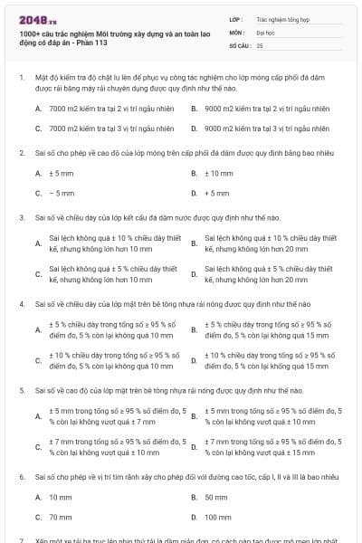 1000+ câu trắc nghiệm Môi trường xây dựng và an toàn lao động có đáp án - Phần 113