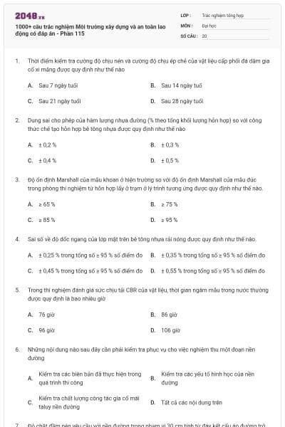 1000+ câu trắc nghiệm Môi trường xây dựng và an toàn lao động có đáp án - Phần 115
