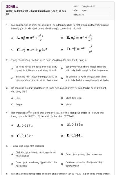 (2023) Đề thi thử Vật Lí Sở GD Bình Dương (Lần 1) có đáp án