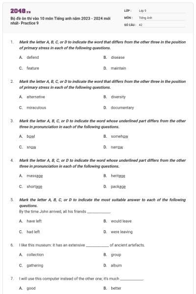 Bộ đề ôn thi vào 10 môn Tiếng anh năm 2023 - 2024 mới nhất- Practice 9