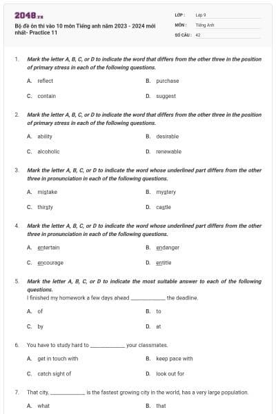 Bộ đề ôn thi vào 10 môn Tiếng anh năm 2023 - 2024 mới nhất- Practice 11