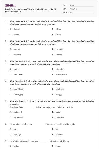 Bộ đề ôn thi vào 10 môn Tiếng anh năm 2023 - 2024 mới nhất- Practice 13