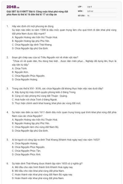 Giải SBT Sử 8 KNTT Bài 6: Công cuộc khai phá vùng đất phía Nam từ thế kỉ 16 đến thế kỉ 17 có đáp án