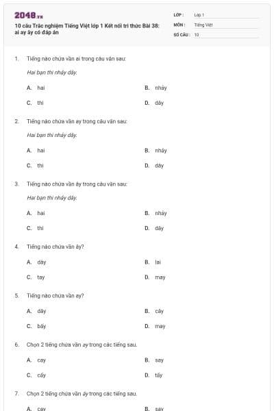 10 câu Trắc nghiệm Tiếng Việt lớp 1 Kết nối tri thức Bài 38: ai ay ây có đáp án