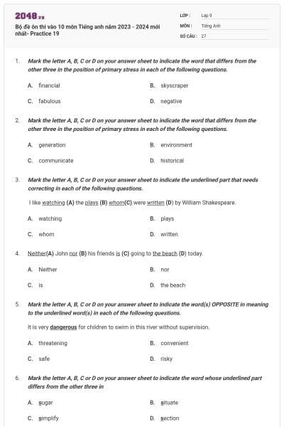 Bộ đề ôn thi vào 10 môn Tiếng anh năm 2023 - 2024 mới nhất- Practice 19