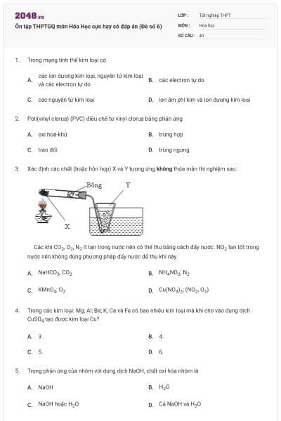 Ôn tập THPTGQ môn Hóa Học cực hay có đáp án (Đề số 6)