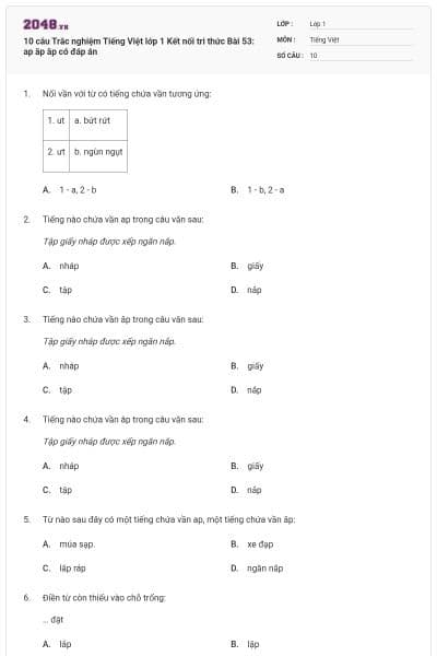 10 câu Trắc nghiệm Tiếng Việt lớp 1 Kết nối tri thức Bài 53: ap ăp âp có đáp án