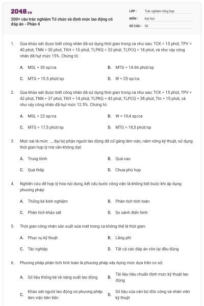 200+ câu trắc nghiệm Tổ chức và định mức lao động có đáp án - Phần 4