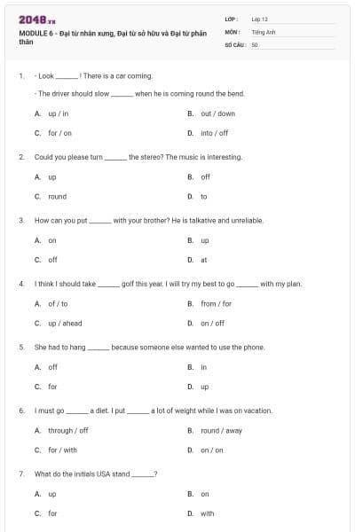 MODULE 6 - Đại từ nhân xưng, Đại từ sở hữu và Đại từ phản thân