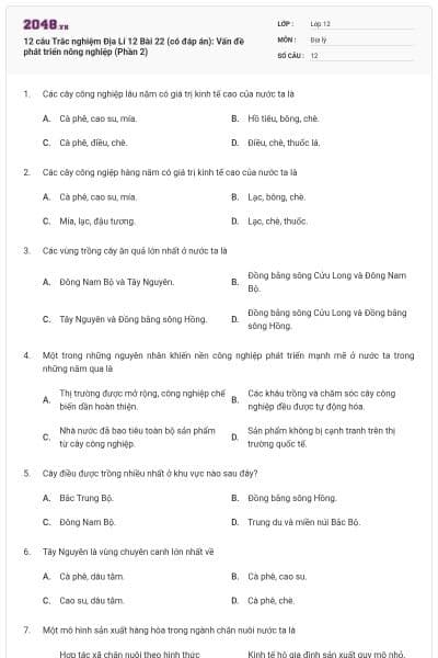 12 câu Trắc nghiệm Địa Lí 12 Bài 22 (có đáp án): Vấn đề phát triển nông nghiệp (Phần 2)