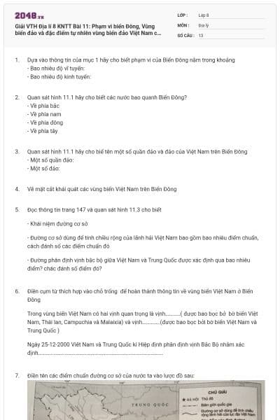 Giải VTH Địa lí 8 KNTT Bài 11: Phạm vi biển Đông, Vùng biển đảo và đặc điểm tự nhiên vùng biển đảo Việt Nam có đáp án