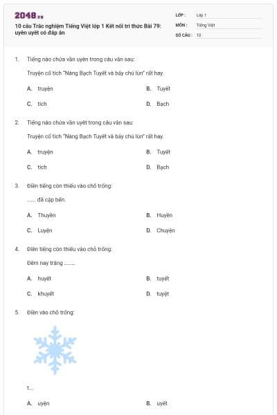 10 câu Trắc nghiệm Tiếng Việt lớp 1 Kết nối tri thức Bài 79: uyên uyêt có đáp án