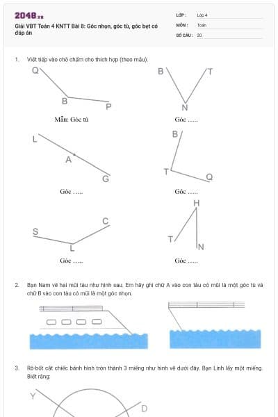 Giải VBT Toán 4 KNTT Bài 8: Góc nhọn, góc tù, góc bẹt có đáp án