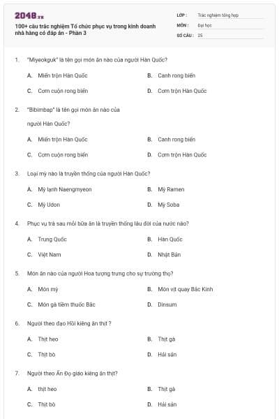 100+ câu trắc nghiệm Tổ chức phục vụ trong kinh doanh nhà hàng có đáp án - Phần 3