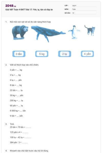 Giải VBT Toán 4 KNTT Bài 17: Yến, tạ, tấn có đáp án