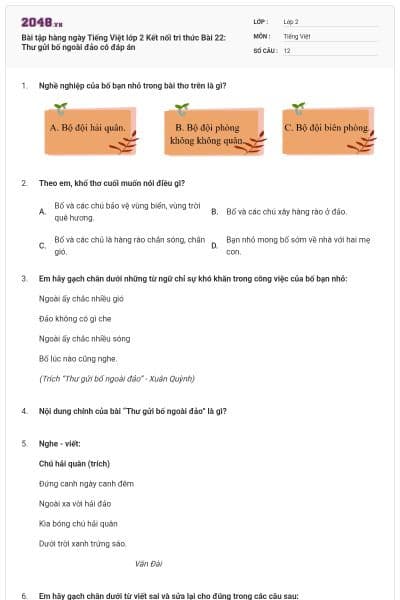 Bài tập hàng ngày Tiếng Việt lớp 2 Kết nối tri thức Bài 22: Thư gửi bố ngoài đảo có đáp án