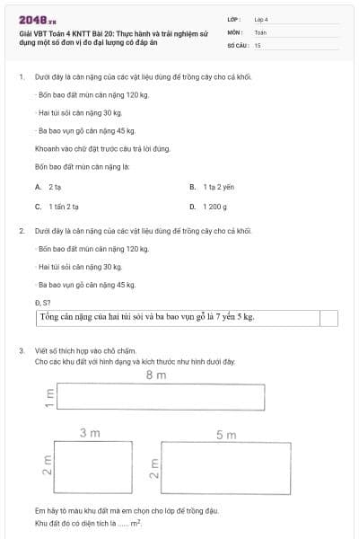 Giải VBT Toán 4 KNTT Bài 20: Thực hành và trải nghiệm sử dụng một số đơn vị đo đại lượng có đáp án