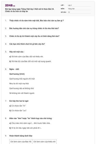 Bài tập hàng ngày Tiếng Việt lớp 2 Kết nối tri thức Bài 24. Chiếc rễ đa tròn có đáp án