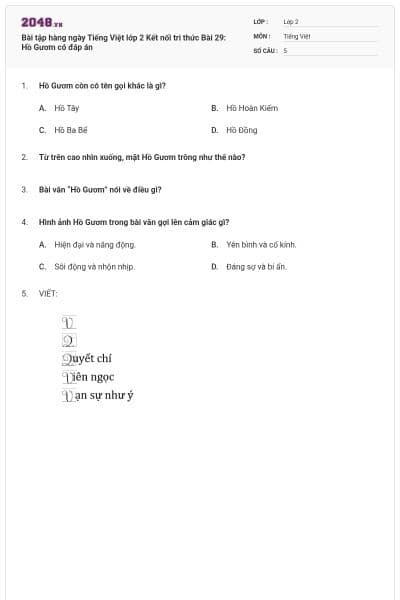 Bài tập hàng ngày Tiếng Việt lớp 2 Kết nối tri thức Bài 29: Hồ Gươm có đáp án