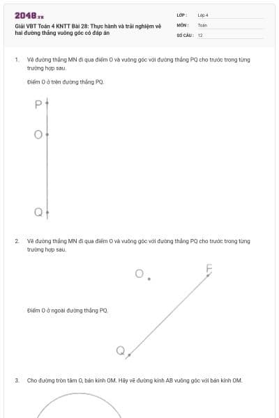 Giải VBT Toán 4 KNTT Bài 28: Thực hành và trải nghiệm vễ hai đường thẳng vuông góc có đáp án