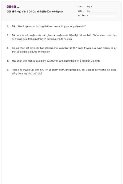 Giải SBT Ngữ Văn 8 CD Cái kính (Ne-Xin) có đáp án