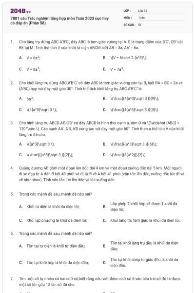 7881 câu  Trắc nghiệm tổng hợp môn Toán 2023 cực hay có đáp án (Phần 58)