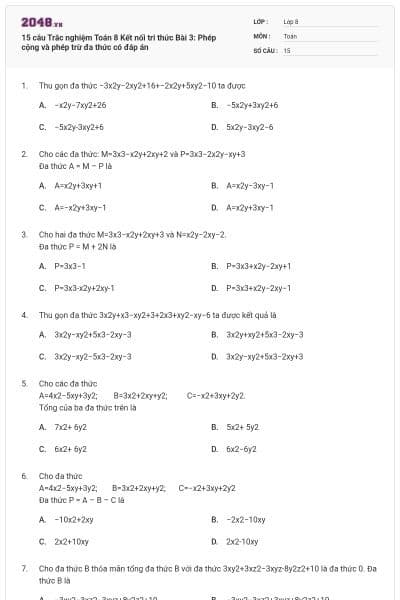 15 câu Trắc nghiệm Toán 8 Kết nối tri thức Bài 3: Phép cộng và phép trừ đa thức có đáp án