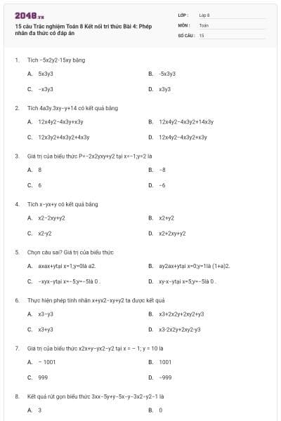 15 câu Trắc nghiệm Toán 8 Kết nối tri thức Bài 4: Phép nhân đa thức có đáp án