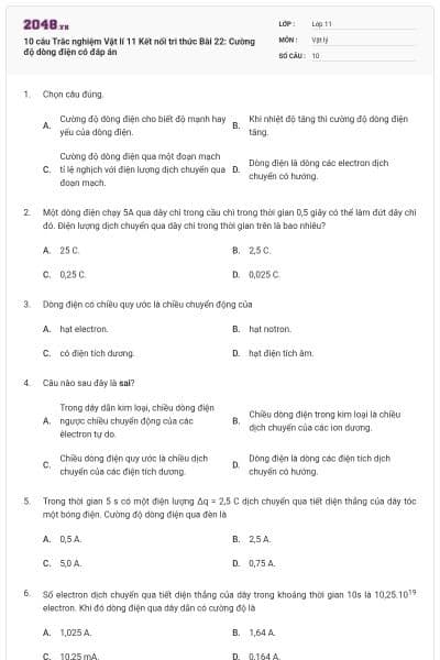 10 câu Trắc nghiệm Vật lí 11 Kết nối tri thức Bài 22: Cường độ dòng điện có đáp án