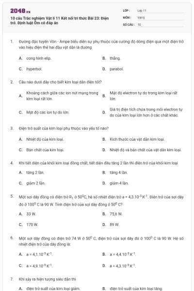 10 câu Trắc nghiệm Vật lí 11 Kết nối tri thức Bài 23: Điện trở. Định luật Ôm có đáp án