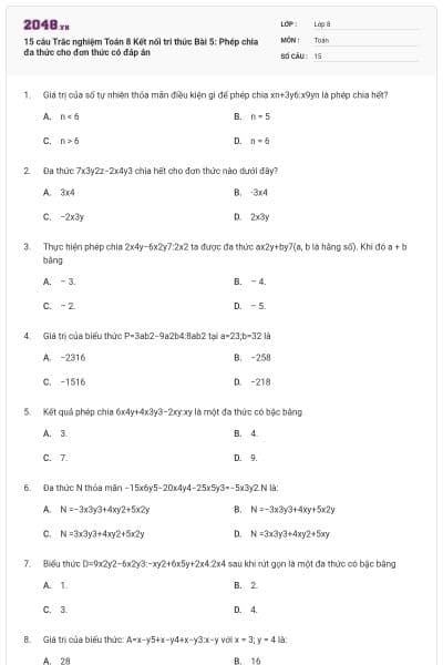 15 câu Trắc nghiệm Toán 8 Kết nối tri thức Bài 5: Phép chia đa thức cho đơn thức có đáp án