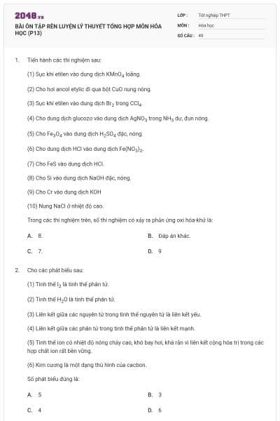 BÀI ÔN TẬP RÈN LUYỆN LÝ THUYẾT TỔNG HỢP MÔN HÓA HỌC (P13)