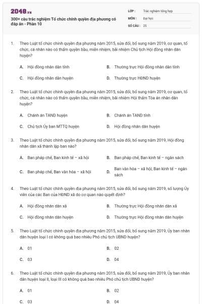 300+ câu trắc nghiệm Tổ chức chính quyền địa phương có đáp án - Phần 10