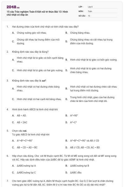 15 câu Trắc nghiệm Toán 8 Kết nối tri thức Bài 13: Hình chữ nhật có đáp án