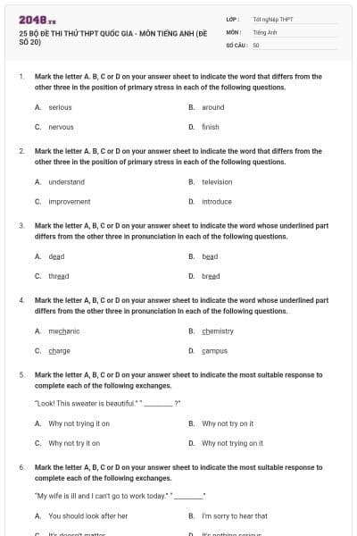 25 BỘ ĐỀ THI THỬ THPT QUỐC GIA - MÔN TIẾNG ANH (ĐỀ SỐ 20)