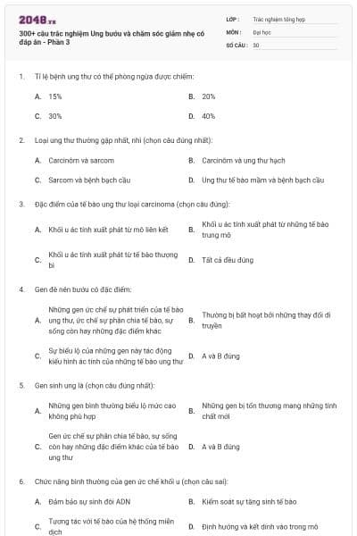300+ câu trắc nghiệm Ung bướu và chăm sóc giảm nhẹ có đáp án - Phần 3