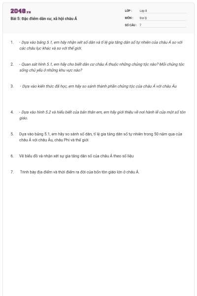 Bài 5: Đặc điểm dân cư, xã hội châu Á