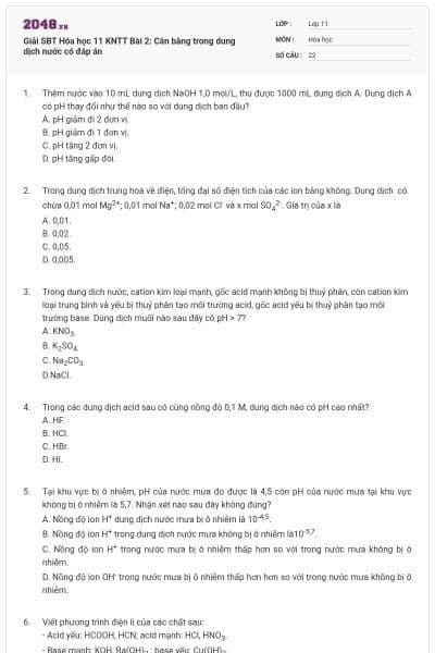 Giải SBT Hóa học 11 KNTT Bài 2: Cân bằng trong dung dịch nước có đáp án