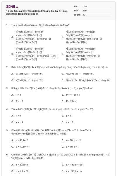 15 câu Trắc nghiệm Toán 8 Chân trời sáng tạo Bài 3: Hằng đẳng thức đáng nhớ có đáp án
