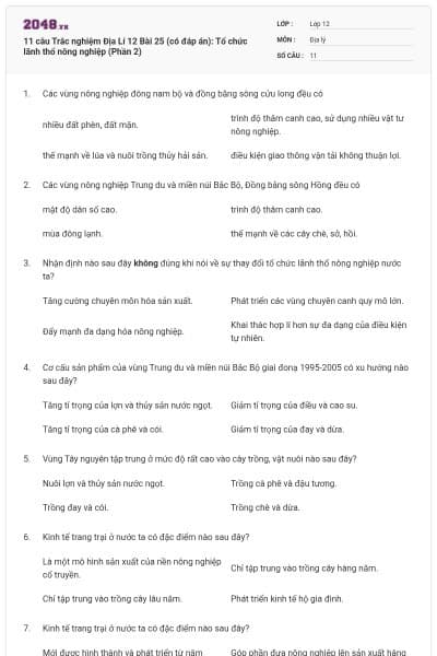 11 câu Trắc nghiệm Địa Lí 12 Bài 25 (có đáp án): Tổ chức lãnh thổ nông nghiệp (Phần 2)
