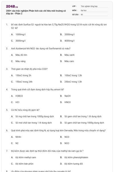 200+ câu trắc nghiệm Phân tích các chỉ tiêu môi trường có đáp án - Phần 2